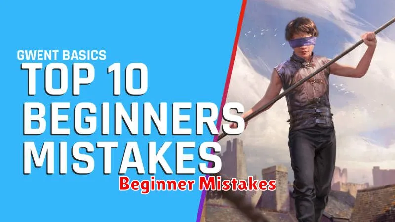 Beginner Mistakes